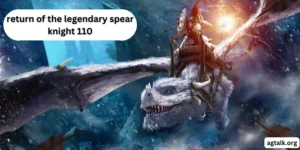 return of the legendary spear knight 110